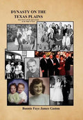Dynasty on the Texas Plains - Hardcover