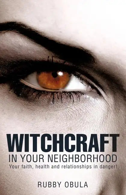 Witchcraft In your neighborhood - Paperback