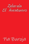 Zalacain el Aventurero - Paperback