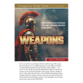 Weapons! Study Guide: Everything the New Testament Says About Spiritual Weapons in One Series - Paperback