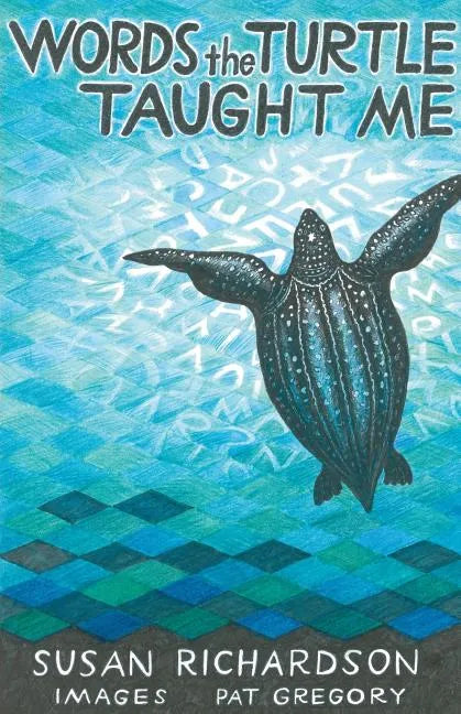 Words the Turtle Taught Me - Paperback