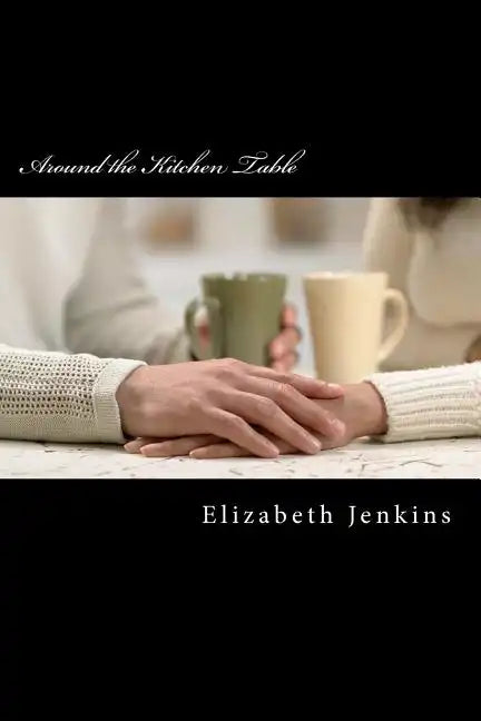 Around the Kitchen Table - Paperback