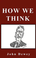 How We Think - Hardcover