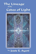 The Lineage of the Codes of LIght - Paperback