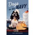 Dogs in the Navy - Hardcover