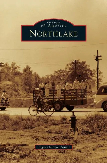 Northlake - Hardcover