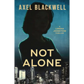 Not Alone: A Lorena Johnstone Thriller - Paperback