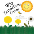 Why Dandelions Grow - Paperback