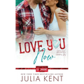 Love You Now - Paperback