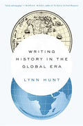 Writing History in the Global Era - Paperback