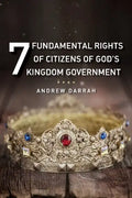 7 Fundamental Rights of Citizens of God's Kingdom Government - Paperback