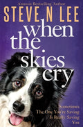 When The Skies Cry - Paperback