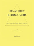 Human Spirit Rediscovery - Paperback