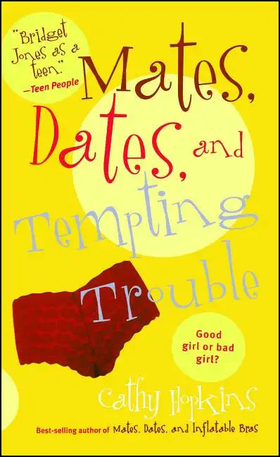 Mates, Dates, and Tempting Trouble - Paperback