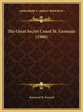 The Great Secret Count St. Germain (1960) - Hardcover