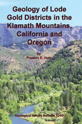 Geology of Lode Gold Districts in the Klamath Mountains, California and Oregon - Paperback