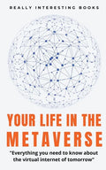 Your Life In The Metaverse - Paperback