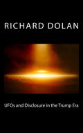 UFOs and Disclosure in the Trump Era - Paperback