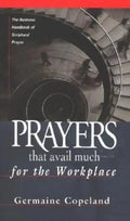 Prayers That Avail Much Workplace - Paperback