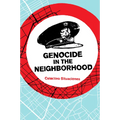 Genocide in the Neighborhood: State Violence, Popular Justice, and the 'Escrache' - Paperback