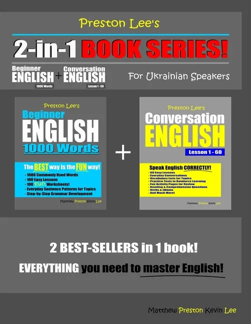 Preston Lee's 2-in-1 Book Series! Beginner English 1000 Words & Conversation English Lesson 1 - 60 For Ukrainian Speakers - Paperback