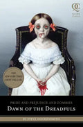 Pride and Prejudice and Zombies: Dawn of the Dreadfuls - Paperback