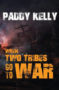 When Two Tribes Go To War - Paperback