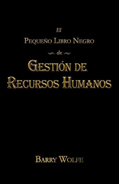 El Pequeno Libro Negro de Gestion de Recursos Humanos - Paperback