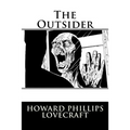The Outsider Howard Phillips Lovecraft - Paperback