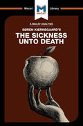 An Analysis of Soren Kierkegaard's the Sickness Unto Death - Paperback