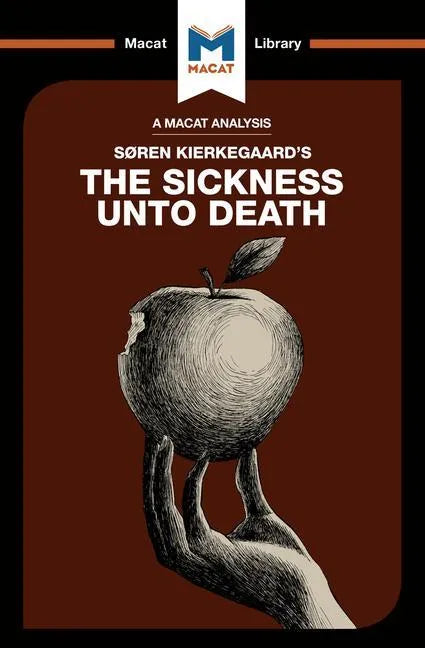 An Analysis of Soren Kierkegaard's the Sickness Unto Death - Paperback