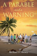 A Parable and a Warning - Paperback