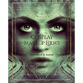 Cosplay Makeup Charts: Make Up Charts to Brainstorm Ideas and Practice Your Cosplay Make-up Looks - Paperback