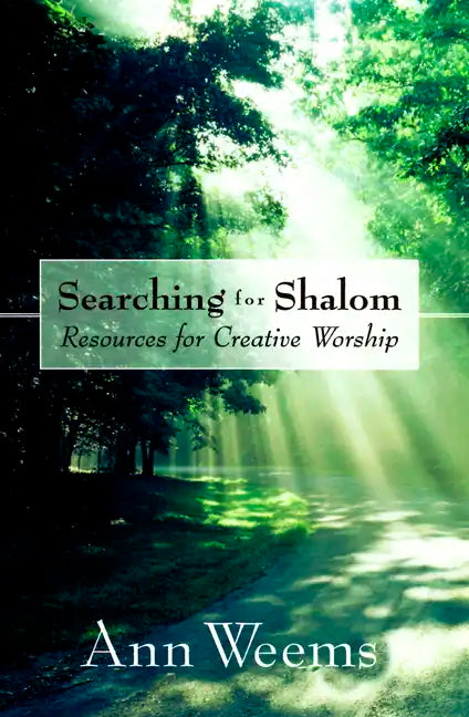 Searching for Shalom: Resources for Creative Worship - Paperback