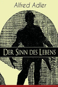 Der Sinn des Lebens: Klassiker der Psychotherapie - Paperback