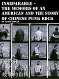 Inseparable, the memoirs of an American and the story of Chinese punk rock - Paperback