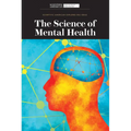 The Science of Mental Health - Library Binding