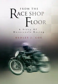 From the Race Shop Floor - Hardcover