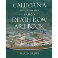 California San Quentin State Prison Death Row Art Book - Paperback