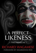A Perfect Likeness: Two Novellas - Paperback
