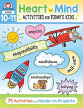 Heart and Mind Activities for Today's Kids Workbook, Age 10 - 11 - Paperback