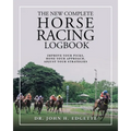 The New Complete Horse Racing Logbook - Paperback