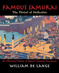 Famous Samurai: The Period of Unification - Paperback