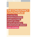 The Consultancy Conundrum: The Hollowing Out of the Public Sector - Paperback
