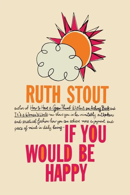 If You Would be Happy - Paperback