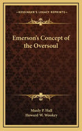 Emerson's Concept of the Oversoul - Hardcover