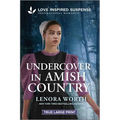 Undercover in Amish Country - Paperback