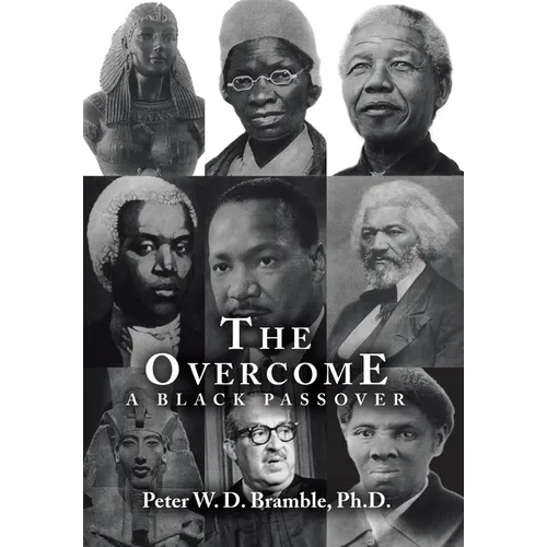 The Overcome A Black Passover - Hardcover