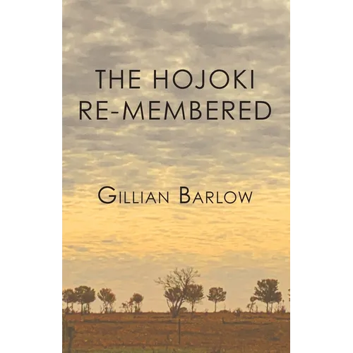The Hojoki Re-membered - Paperback