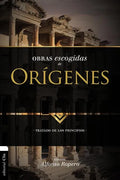 Obras escogidas de Orígenes: Tratado de los principios - Paperback